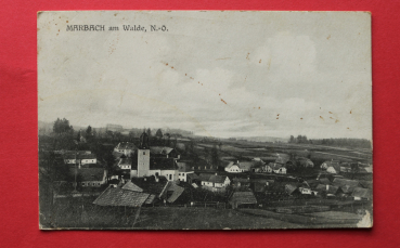 AK Marbach am Walde / 1923 / Ortsansicht / Niederösterreich